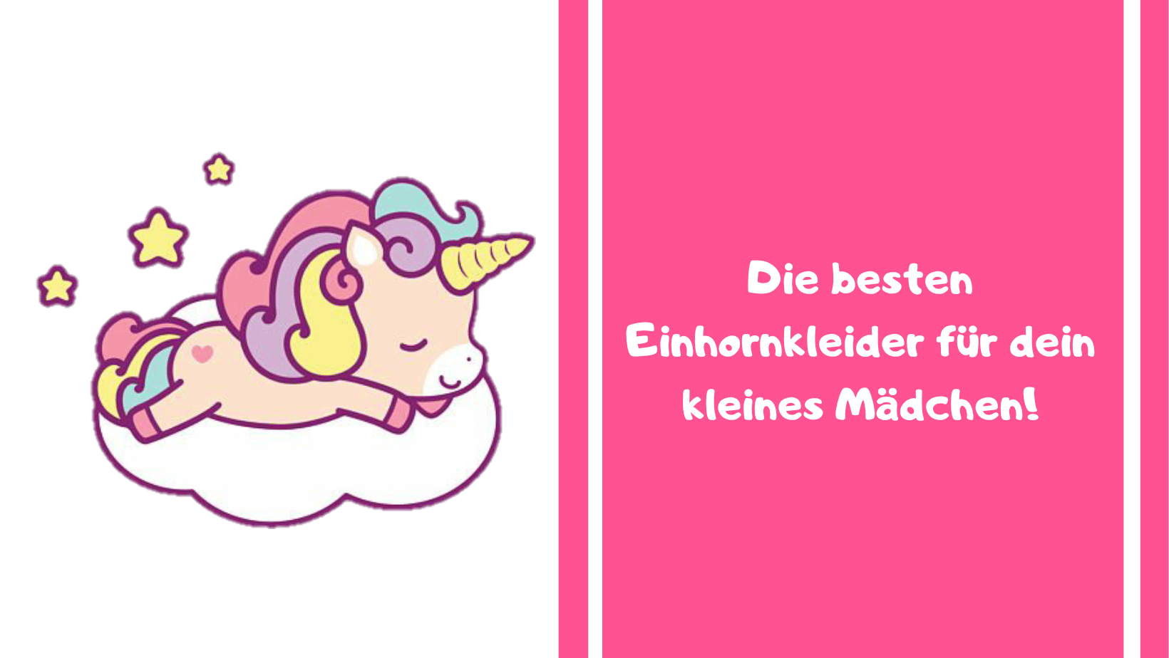 Die besten Einhornkleider für dein kleines Mädchen!