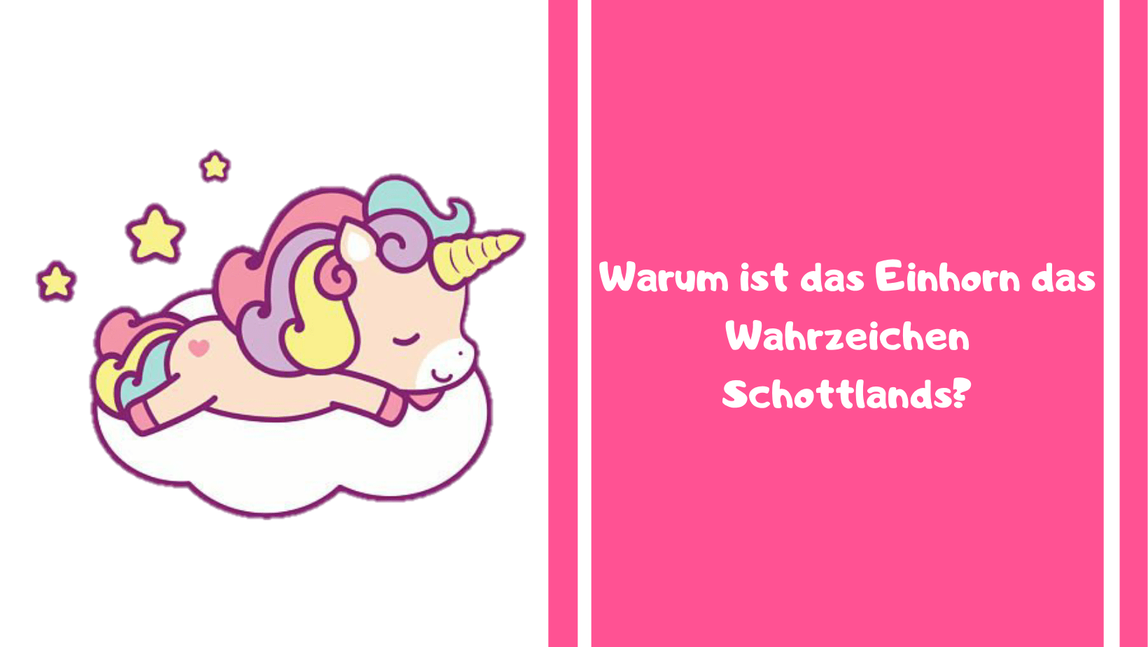 Warum ist das Einhorn das Wahrzeichen Schottlands?