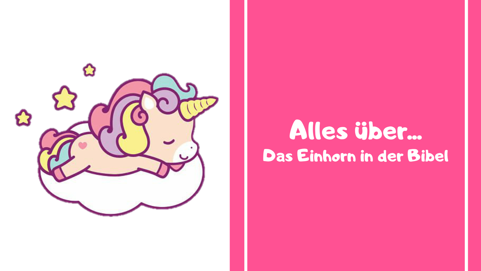 Das Einhorn in der Bibel: Alles Wissen