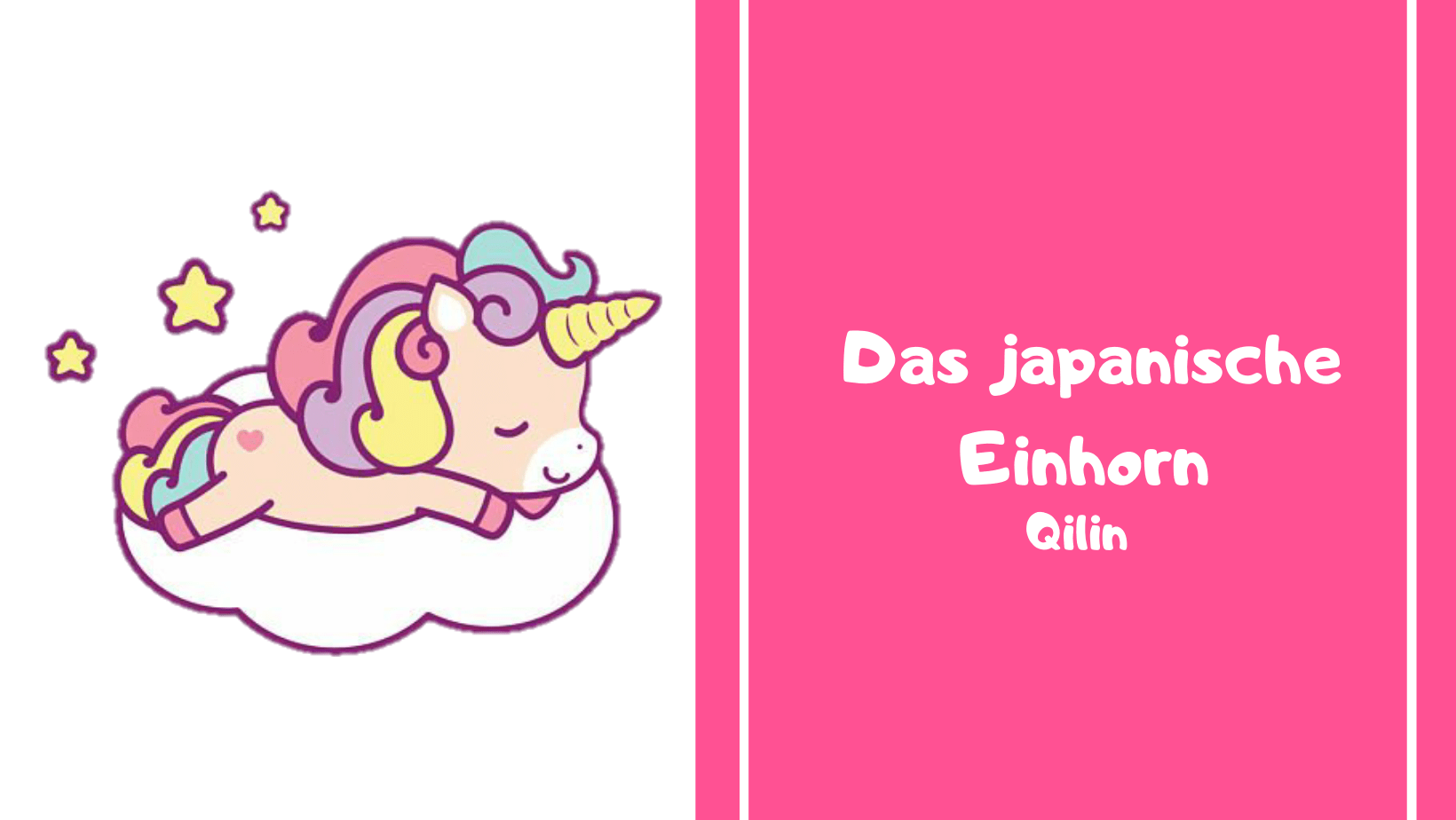 Das japanische Einhorn Qilin